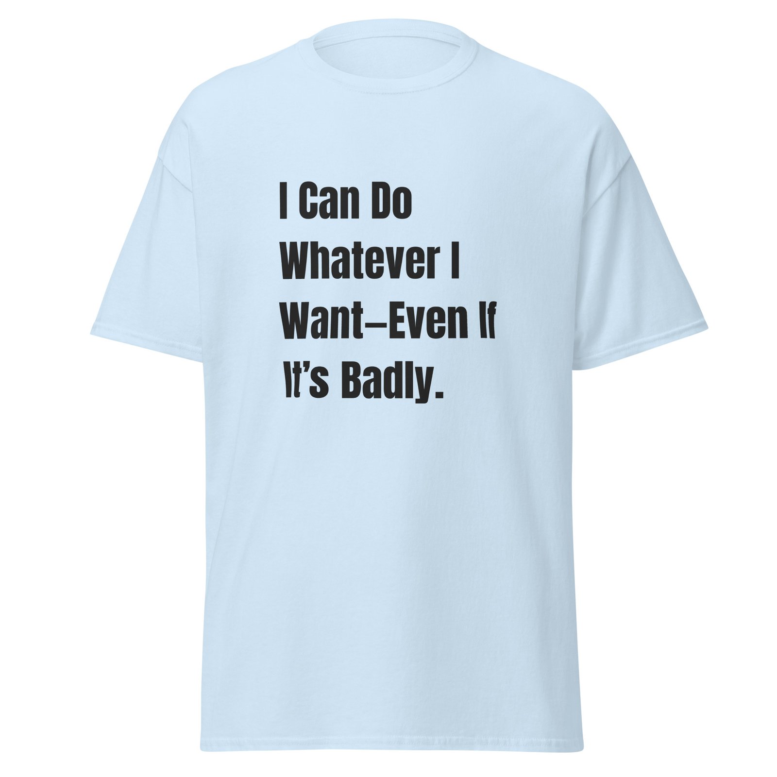 Inspirational Quote T-Shirt - Image 9
