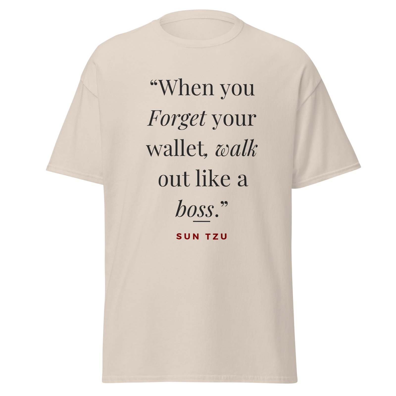 Inspirational Quote T-Shirt